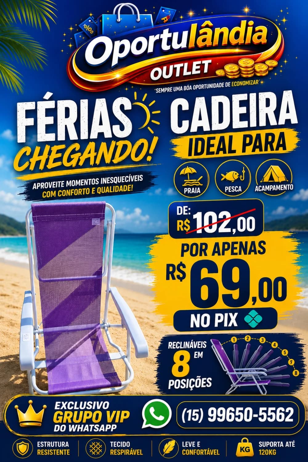 FÉRIAS CHEGANDO, CADEIRA MOR RECLINÁVEL EM 8 POSIÇÕES DE ALUMÍNIO IDEAL - 1