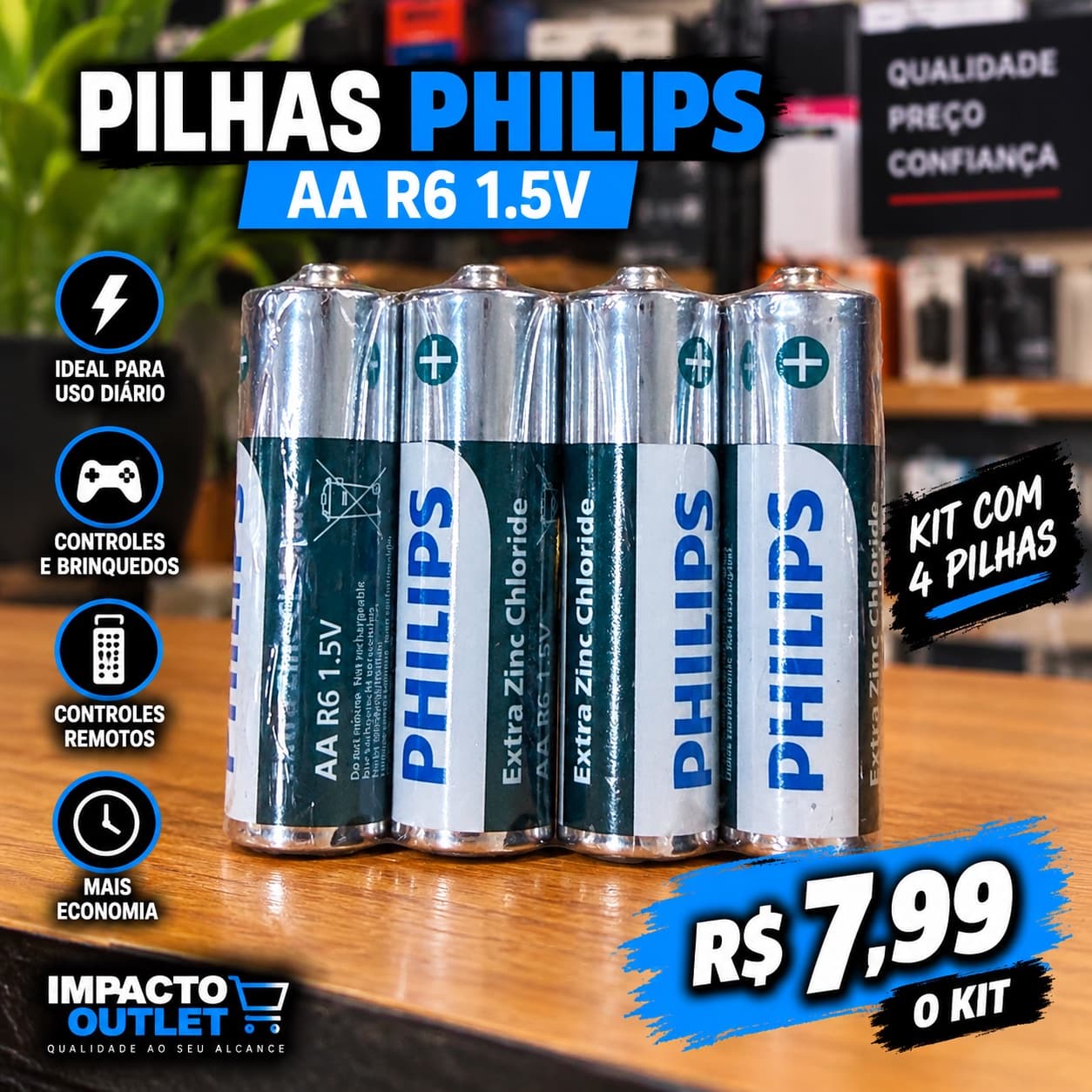 Kit 4 Pilhas Philips AA R6 1,5V – R$ 7,99 - 1